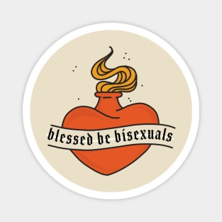 Blessed Be Bisexuals Magnet